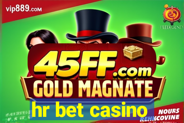 hr bet casino